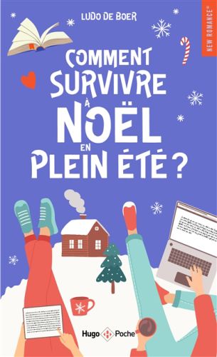 Comment survivre à noël en plein été ?