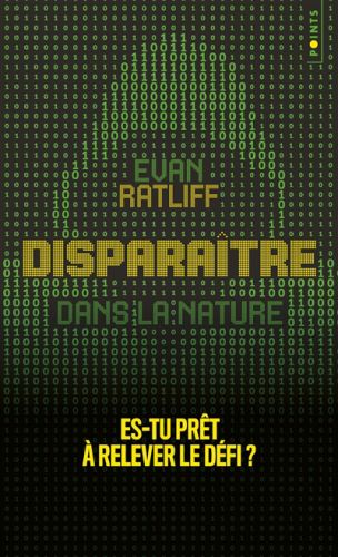 Disparaître ; dans la nature