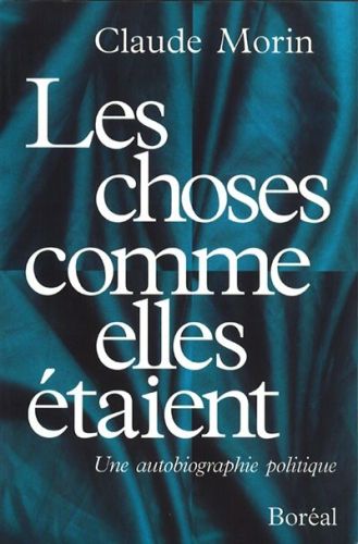 Les choses comme elles étaient