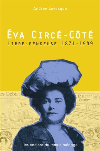 Èva circé-côté, libre-penseuse