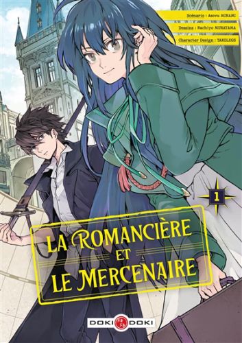 La romancière et le mercenaire, vol. 1