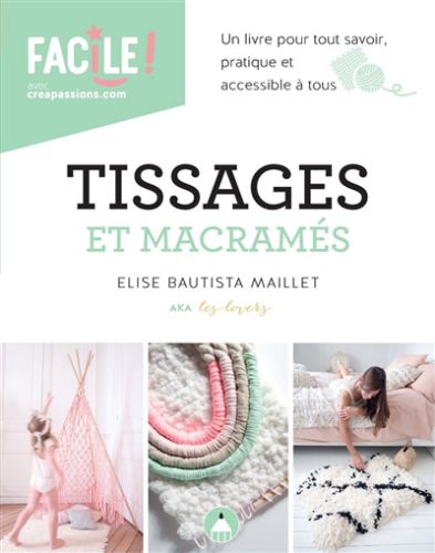 Tissages et macramés