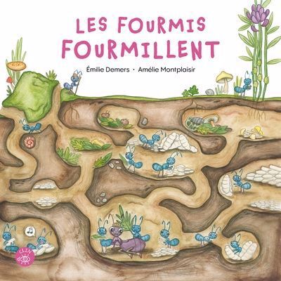 Les fourmis fourmillent