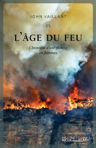 L' âge du feu