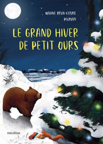 Le grand hiver de petit ours