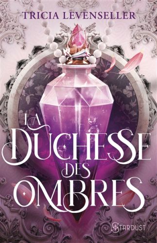 La duchesse des ombres