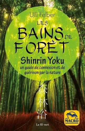 Les bains de forêt