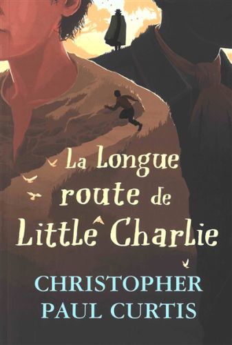 La longue route de little charlie